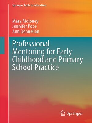 cover image of Professional Mentoring for Early Childhood and Primary School Practice